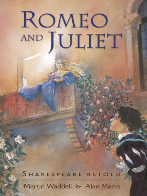 Title details for Romeo and Juliet by Martin Waddell - Available